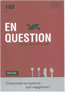 Citoyenneté européenne&nbsp;: quel engagement&nbsp;?