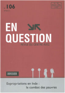 Expropriations en Inde&nbsp;: le combat des pauvres