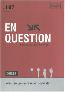 Vers une gouvernance mondiale&nbsp;?