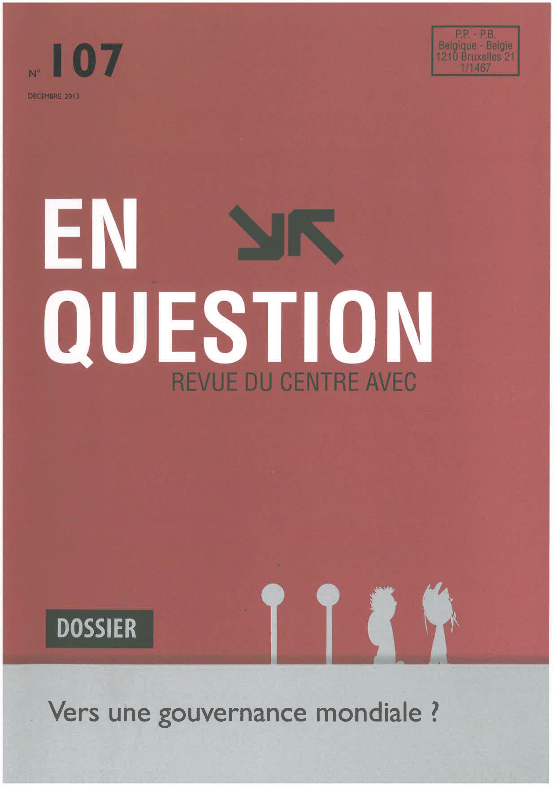 Vers une gouvernance mondiale&nbsp;?