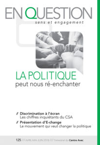 La politique peut nous ré-enchanter