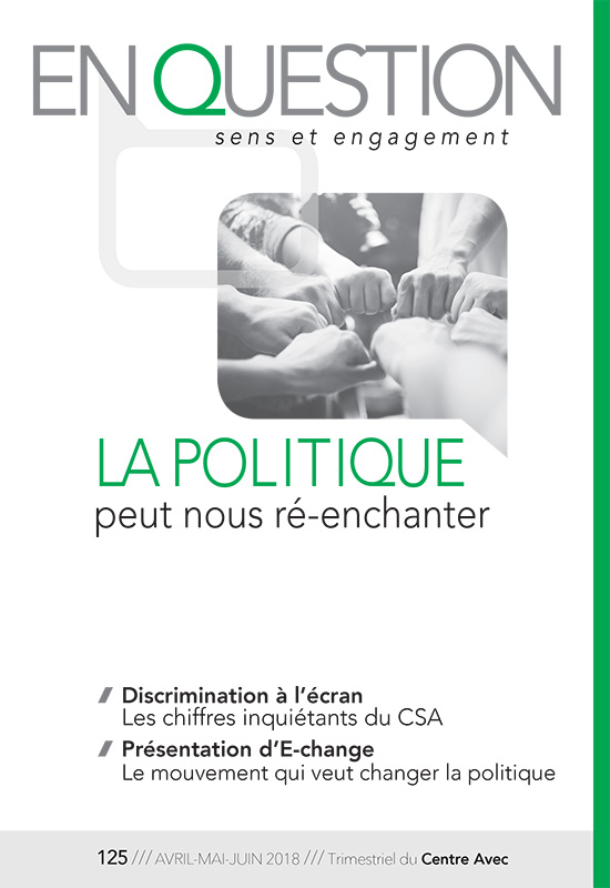 La politique peut nous ré-enchanter