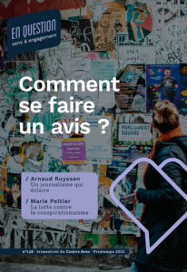 Comment se faire un avis&nbsp;?