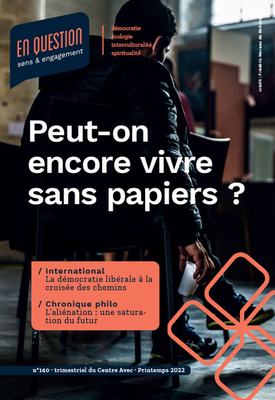 Peut-on encore vivre sans papiers ?