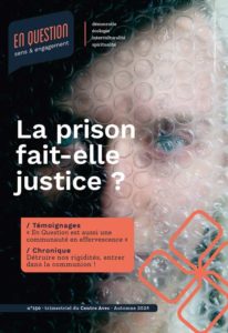 La prison fait-elle justice ?