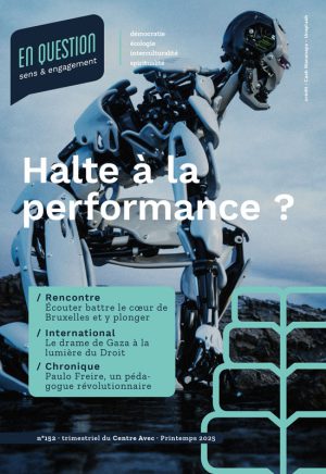 Halte à la performance ?