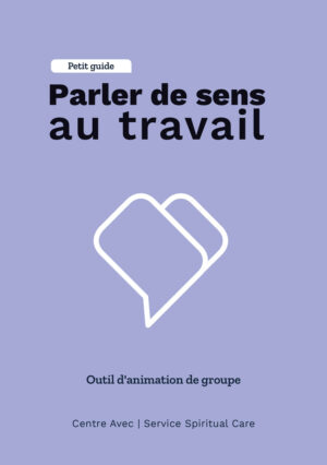 Parler de sens au travail